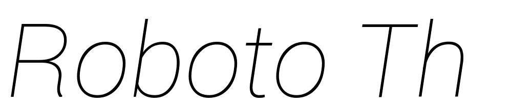 Roboto-Th font family download free