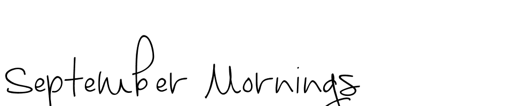 September Mornings font family download free