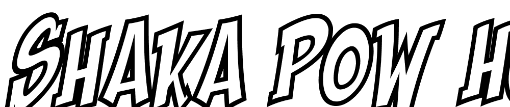 Shaka-Pow-Hollow font family download free