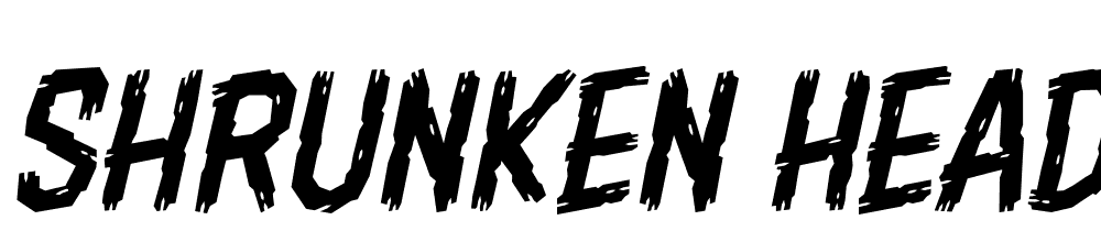 Shrunken-Head-LT-BB-Italic font family download free