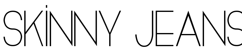 skinny_jeans font family download free