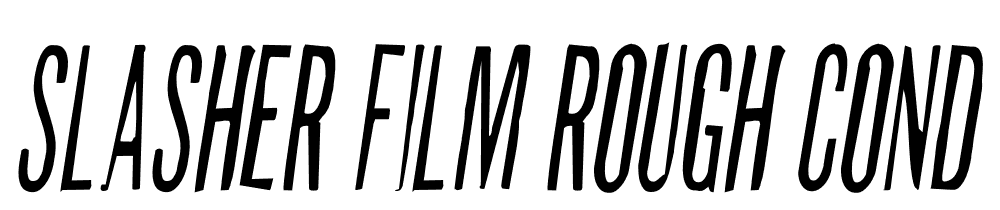 Slasher-Film-Rough-Cond-SemiIt font family download free