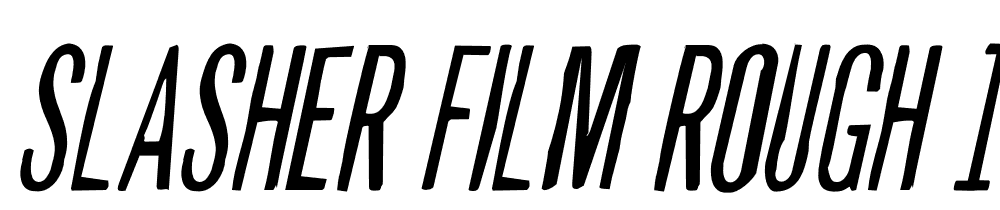 Slasher-Film-Rough-Italic font family download free