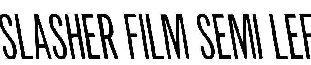 Slasher-Film-Semi-Leftalic font family download free