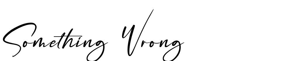 Something Wrong font family download free