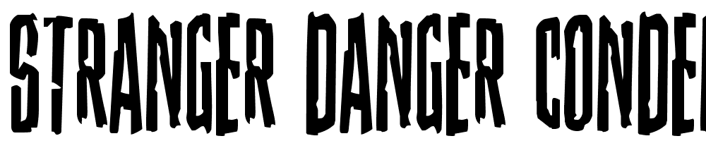 Stranger-Danger-Condensed font family download free