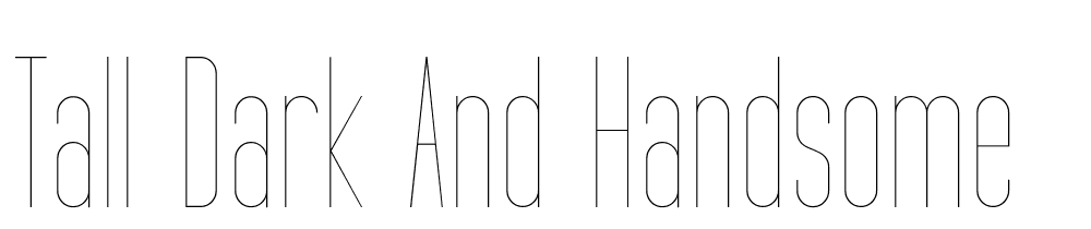 Tall Dark And Handsome font family download free