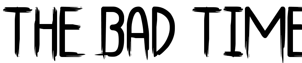 The-Bad-Times-St font family download free