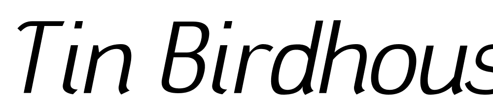 tin-birdhouse font family download free