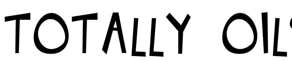 totally_oilsome font family download free