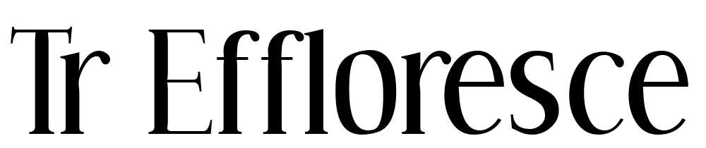 tr-effloresce font family download free