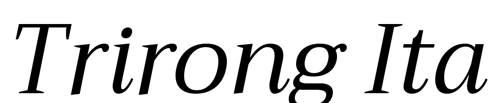 Trirong-Italic font family download free