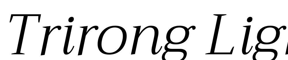 Trirong-Light-Italic font family download free