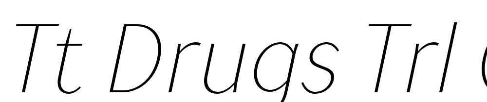 TT-Drugs-Trl-Cnd-Thin-Italic font family download free