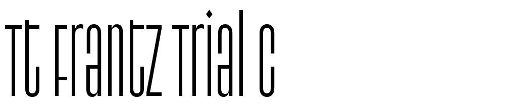 TT-Frantz-Trial-C font family download free