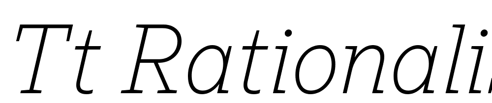 TT-Rationalist-Trl-ExtraLight-Italic font family download free