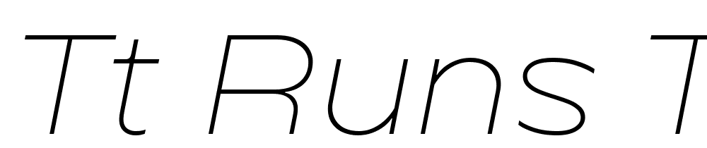 TT-Runs-Trial-ExtraLight-Italic font family download free