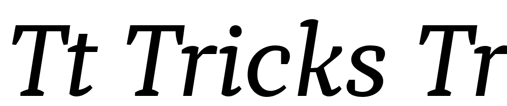 TT-Tricks-Trial-Italic font family download free