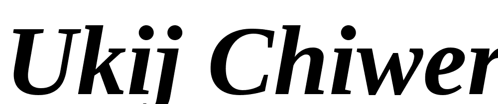 UKIJ-Chiwer-Kesme font family download free