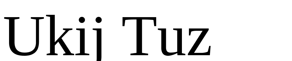 UKIJ-Tuz font family download free