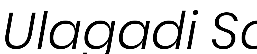 Ulagadi-Sans-Light-Italic font family download free