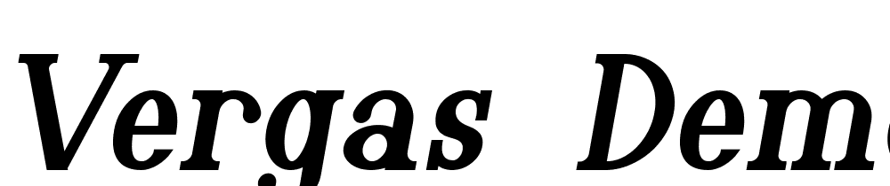 Vergas-Demo-Bold-Italic font family download free