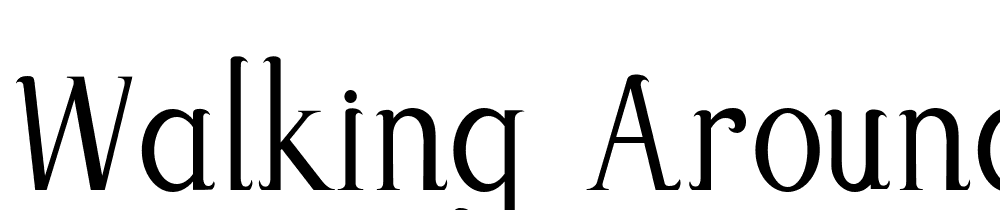 Walking-Around font family download free