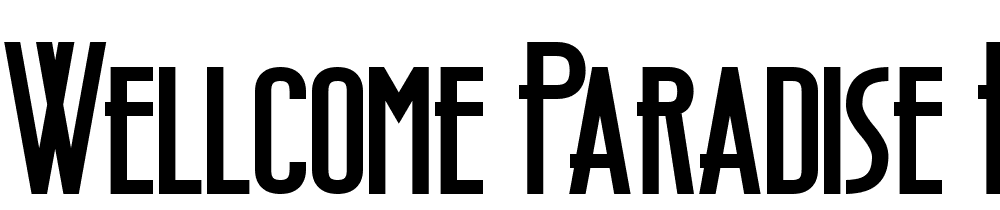 Wellcome-Paradise-Bold font family download free