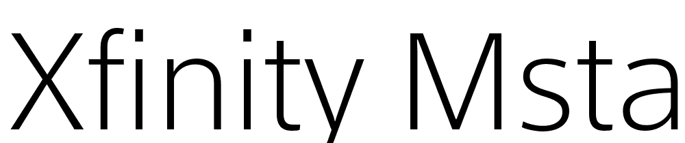 XFINITY-MStandard-ExLgt font family download free