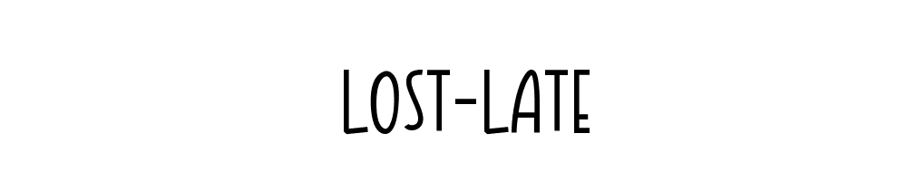 LOST-LATE