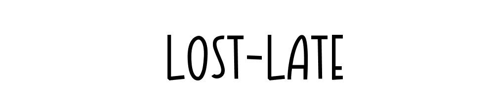 Lost Late