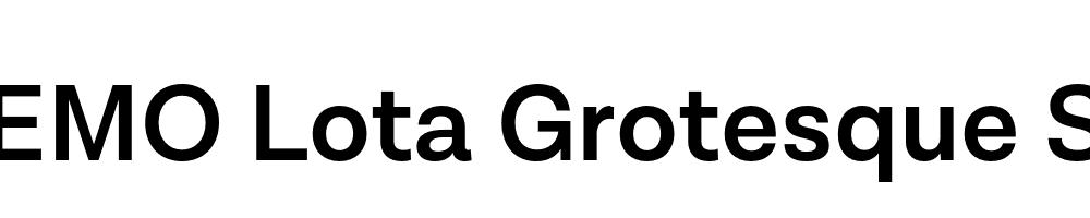  DEMO Lota Grotesque SemiBold Regular