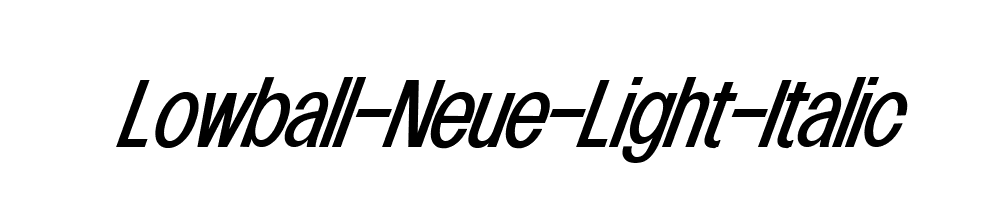 Lowball-Neue-Light-Italic