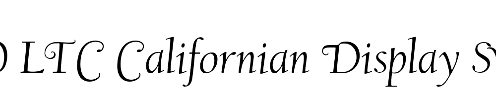  DEMO LTC Californian Display Swsh Italic