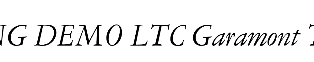  DEMO LTC Garamont Text OSF Italic