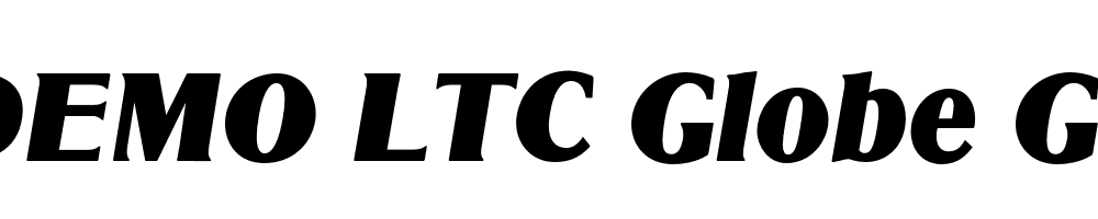  DEMO LTC Globe Gothic Bold Italic