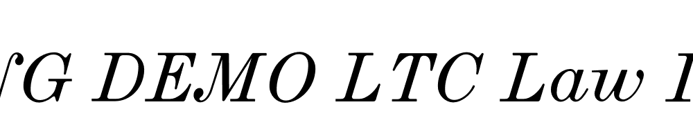  DEMO LTC Law Italic Regular