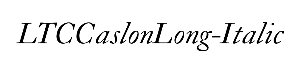 LTCCaslonLong-Italic