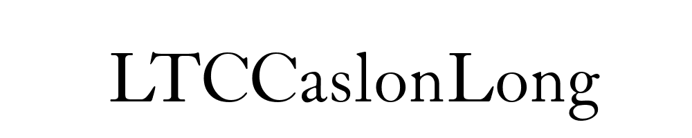 LTCCaslonLong