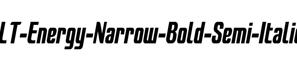 LT-Energy-Narrow-Bold-Semi-Italic