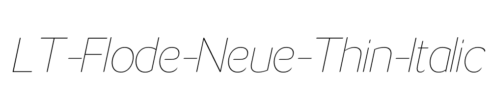 LT-Flode-Neue-Thin-Italic