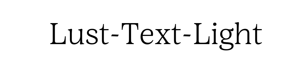 Lust-Text-Light