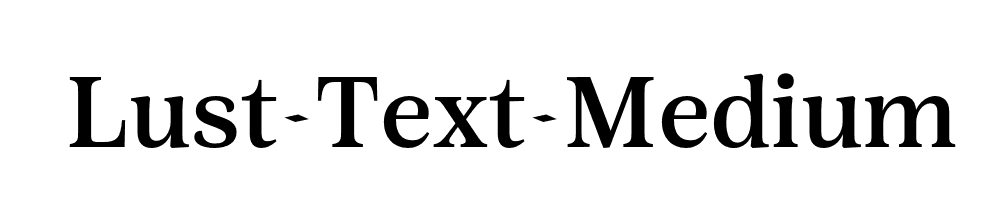 Lust-Text-Medium