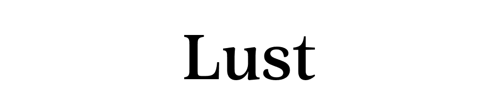 Lust