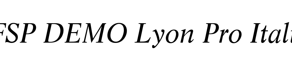 FSP DEMO Lyon Pro Italic