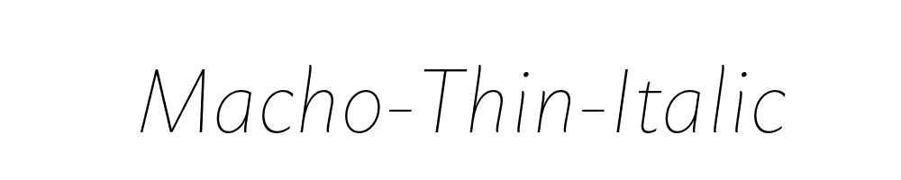 Macho-Thin-Italic