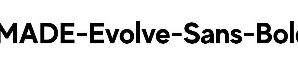 MADE-Evolve-Sans-Bold