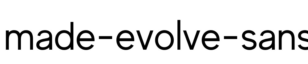 Made Evolve Sans