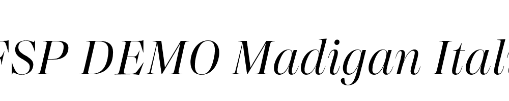 FSP DEMO Madigan Italic