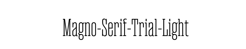 Magno-Serif-Trial-Light